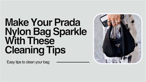 how to clean prada tessuto bag|Expert Guide: How to Clean Nylon Prad.